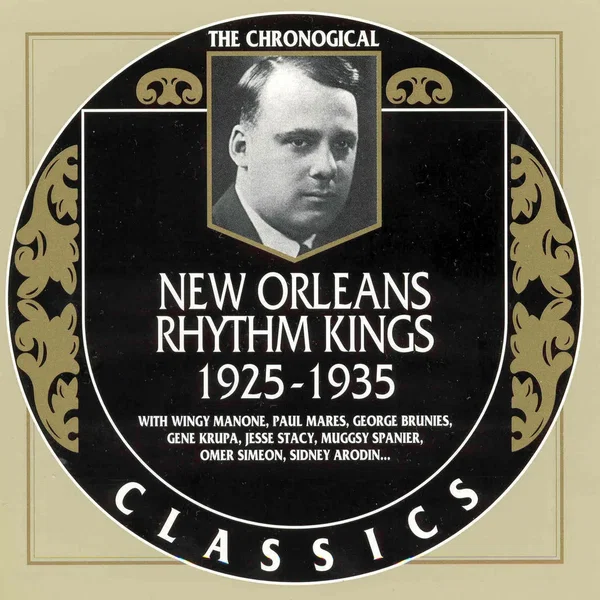 The Chronological Classics: New Orleans Rhythm Kings 1925-1935