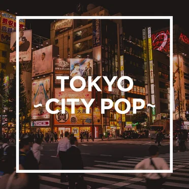TOKYO -CITY POP- by Various Artists - album cover