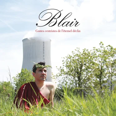 Contes centristes de l'éternel déclin by Blair - album cover