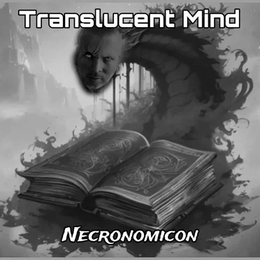 Necronomicon by Translucent Mind - album cover