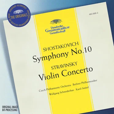 Shostakovich: Symphony no. 10 / Stravinsky: Violin Concerto