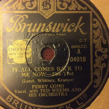 It All Comes Back to Me Now / That Old Gang of Mine