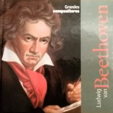 Grandes Compositores 4: Ludwig van Beethoven by Ludwig van Beethoven - album cover