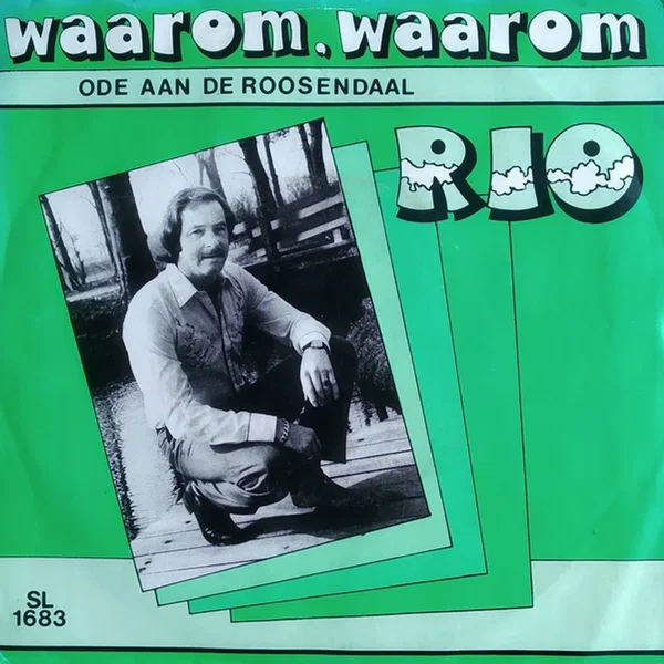 Waarom, waarom / Ode aan de Roosendaal