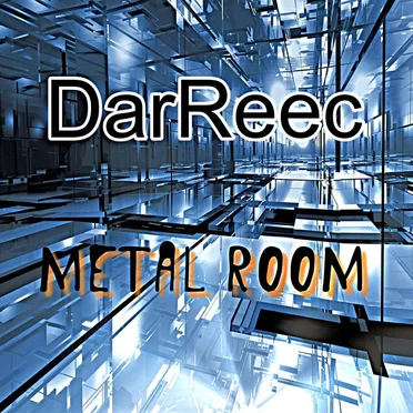 Metal Room by DarReec - album cover