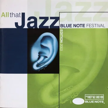 All That Jazz Blue Note Festival Edition 2003 by Various Artists - album cover