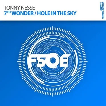 7th Wonder / Hole in the Sky by Tonny Nesse - album cover