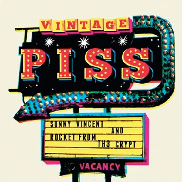 Vintage Piss