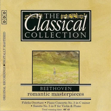 The Classical Collection 59: Beethoven: Romantic Masterpieces
