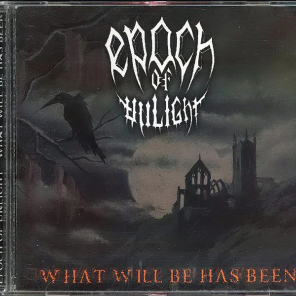 ... What Will Be Has Been