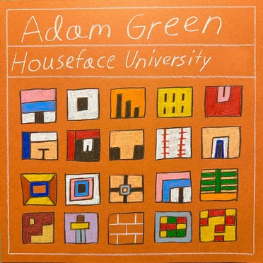 Houseface University