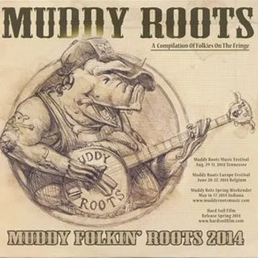 Muddy Folkin’ Roots 2014 by Various Artists - album cover