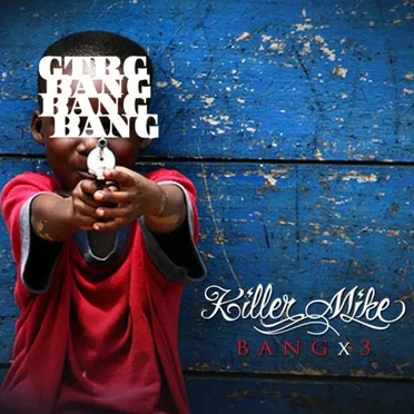 BANGx3 by Killer Mike - album cover