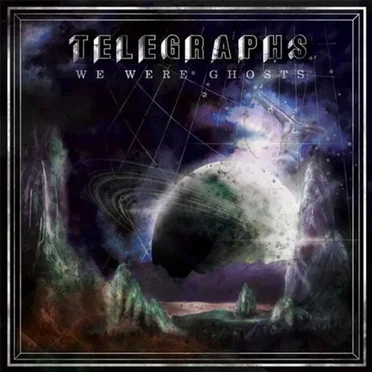 We Were Ghosts by Telegraphs - album cover