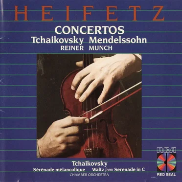 Tchaikovsky: Concerto in D / Mendelssohn: Concerto in E minor