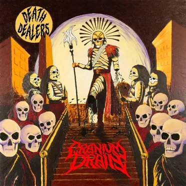 Death Dealers by Cranium Drain - album cover