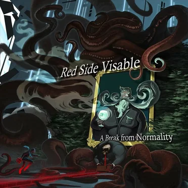 A Break from Normality by Red Side Visible - album cover
