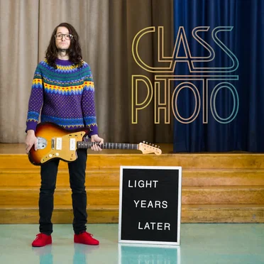 Light Years Later by Class Photo - album cover