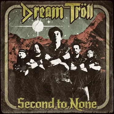 Second to None by Dream Tröll - album cover