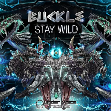 Stay Wild by Buckle - album cover