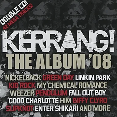 Kerrang! The Album ’08 by Various Artists - album cover