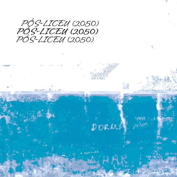 PÓS-LICEU (2050)