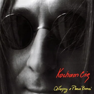 Kocham Cię by Chłopcy z Placu Broni - album cover