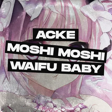 Moshi Moshi Waifu Baby