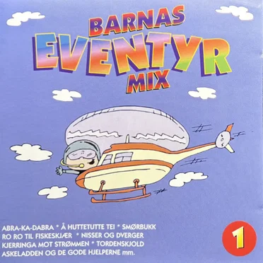 Barnas Eventyr Mix 1 by Various Artists - album cover