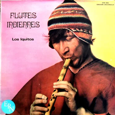 Flûtes indiennes by Los Iquitos - album cover
