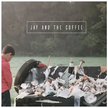 Jay and the Coffee EP