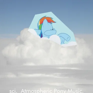 Atmospheric Pony Music