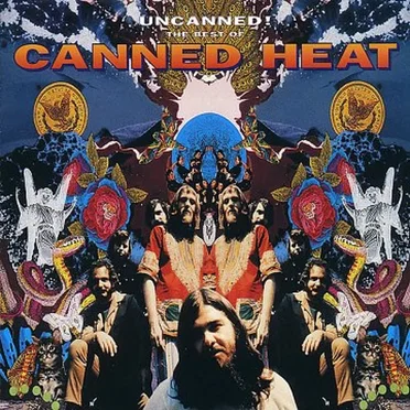 Uncanned! The Best of Canned Heat