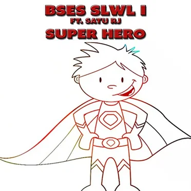 Superhero by Bses Slwl I - album cover