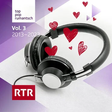 Top Pop Rumantsch, Vol. 3 (2013 - 2023) (radio) by Various Artists - album cover
