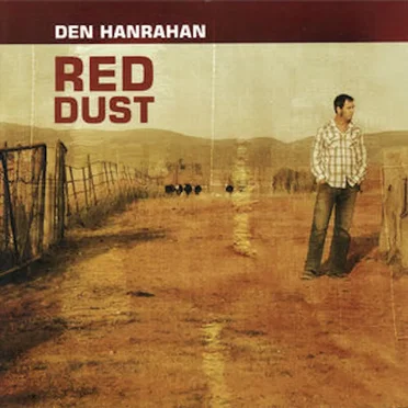 Red Dust by Den Hanrahan - album cover