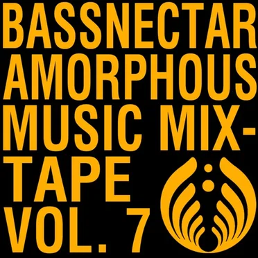 Amorphous Music Mixtape Vol 7 by Bassnectar - album cover