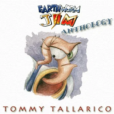 Earthworm Jim Anthology by Tommy Tallarico - album cover