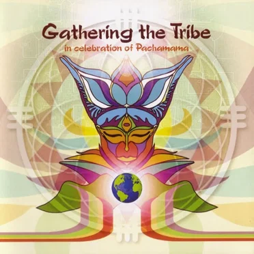 Gathering the Tribe by Various Artists - album cover