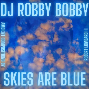 Skies Are Blue