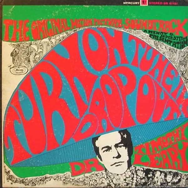 Turn On, Tune In, Drop Out