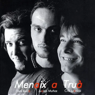 Menaix a Truà by Menaix a Truà - album cover