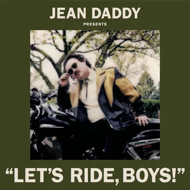Let’s Ride, Boys! by Jean Daddy - album cover