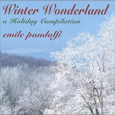 Winter Wonderland: A Holiday Compilation