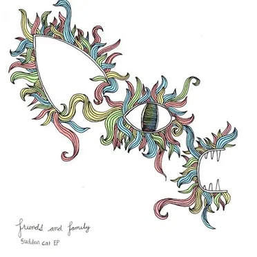 sudden cat EP by Friends and Family - album cover