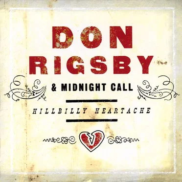 Hillbilly Heartache by Don Rigsby & Midnight Call - album cover