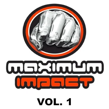 Maximum Impact, Vol. 1 by Various Artists - album cover