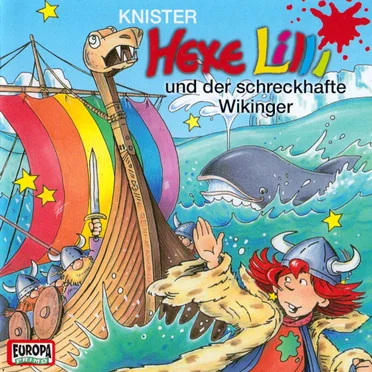 Hexe Lilli und der schreckhafte Wikinger by Knister - album cover