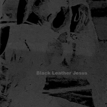 Black Leather Jesus