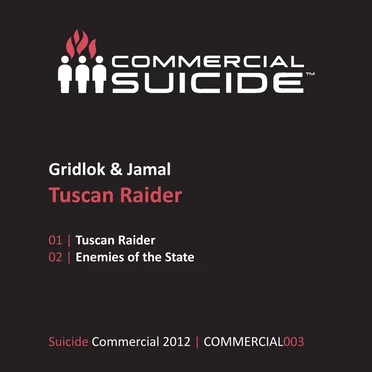 Tuscan Raider / Enemies of the State
